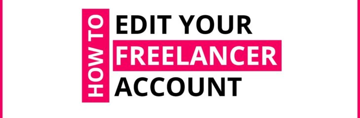 How To Edit Your Freelancer Account On Crowdshare?